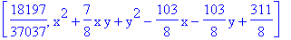 [18197/37037, x^2+7/8*x*y+y^2-103/8*x-103/8*y+311/8]